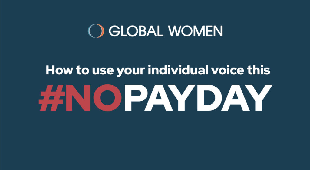 Three steps to help shift the dial on #NoPayDay – Champion for Change